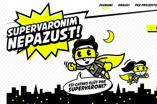 Sveiciens Supervaroņu palīgiem!