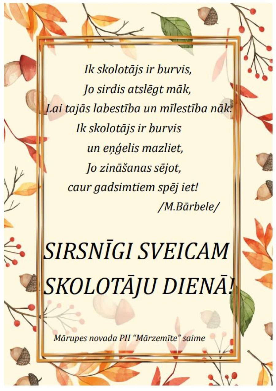 Sirsnīgi sveicam skolotāju dienā!